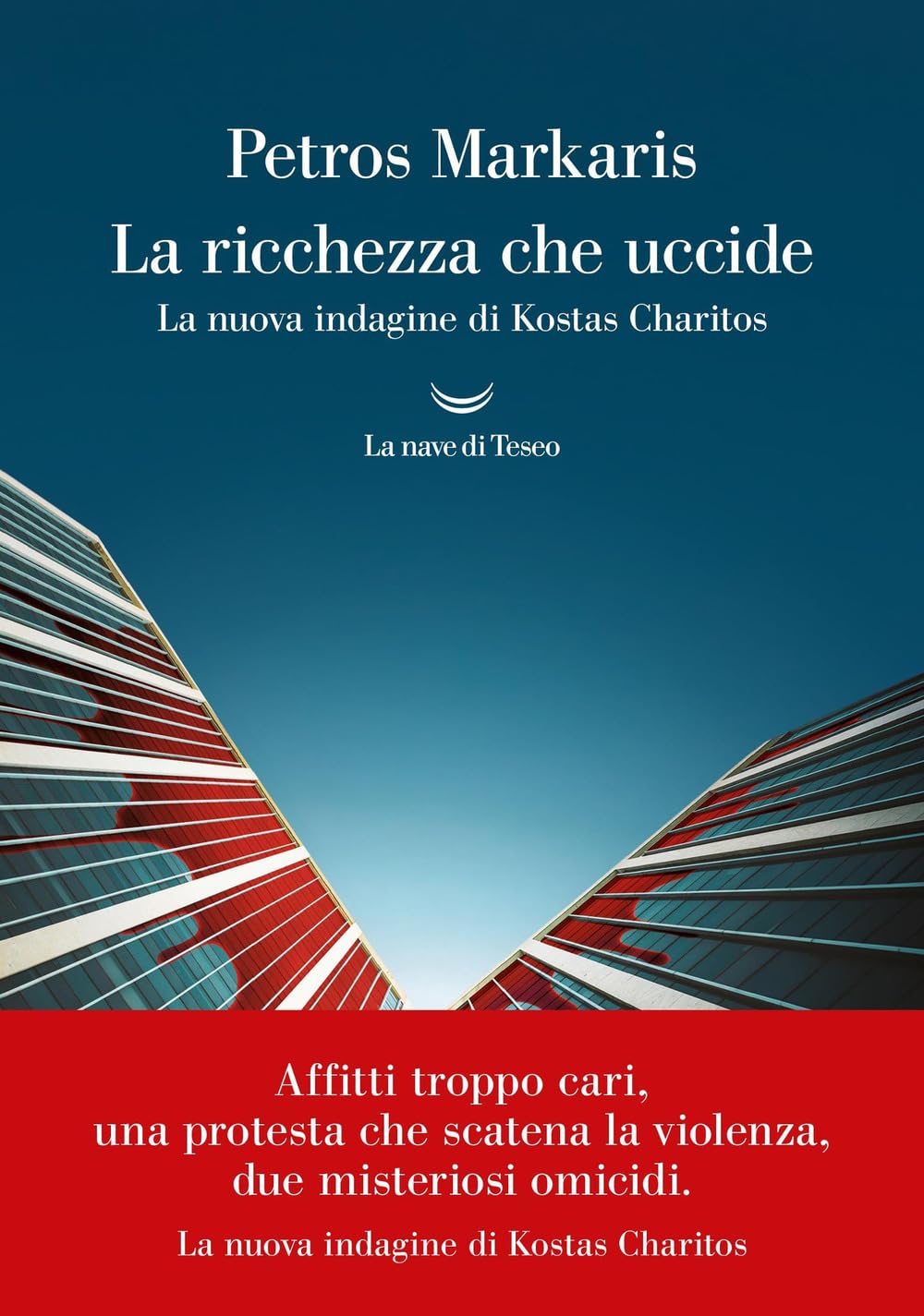 La ricchezza che uccide di Petros Markaris