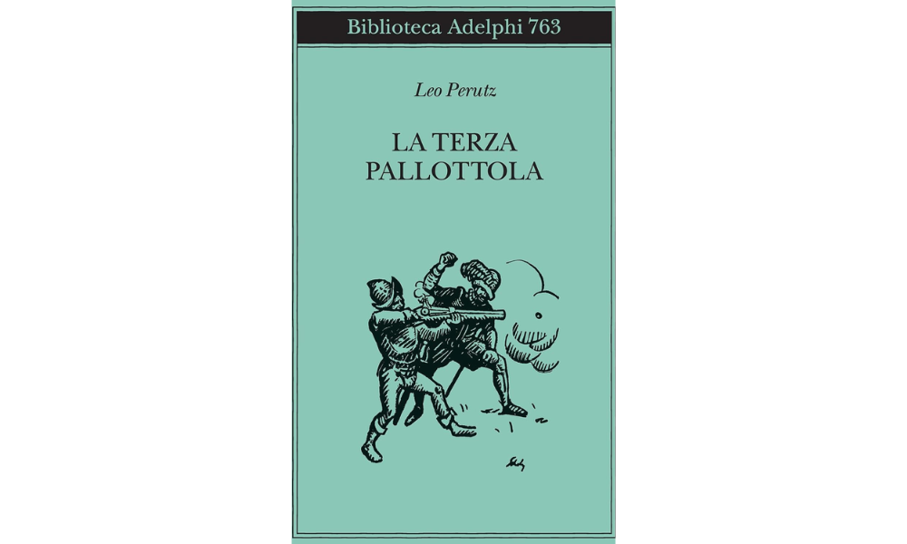 La terza pallottola di Leo Perutz